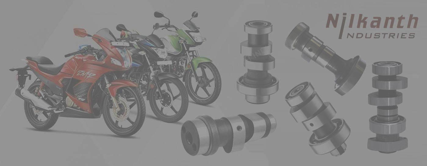 Two Wheeler Bike - Motorcycle Camshaft Manufacturers Rajkot