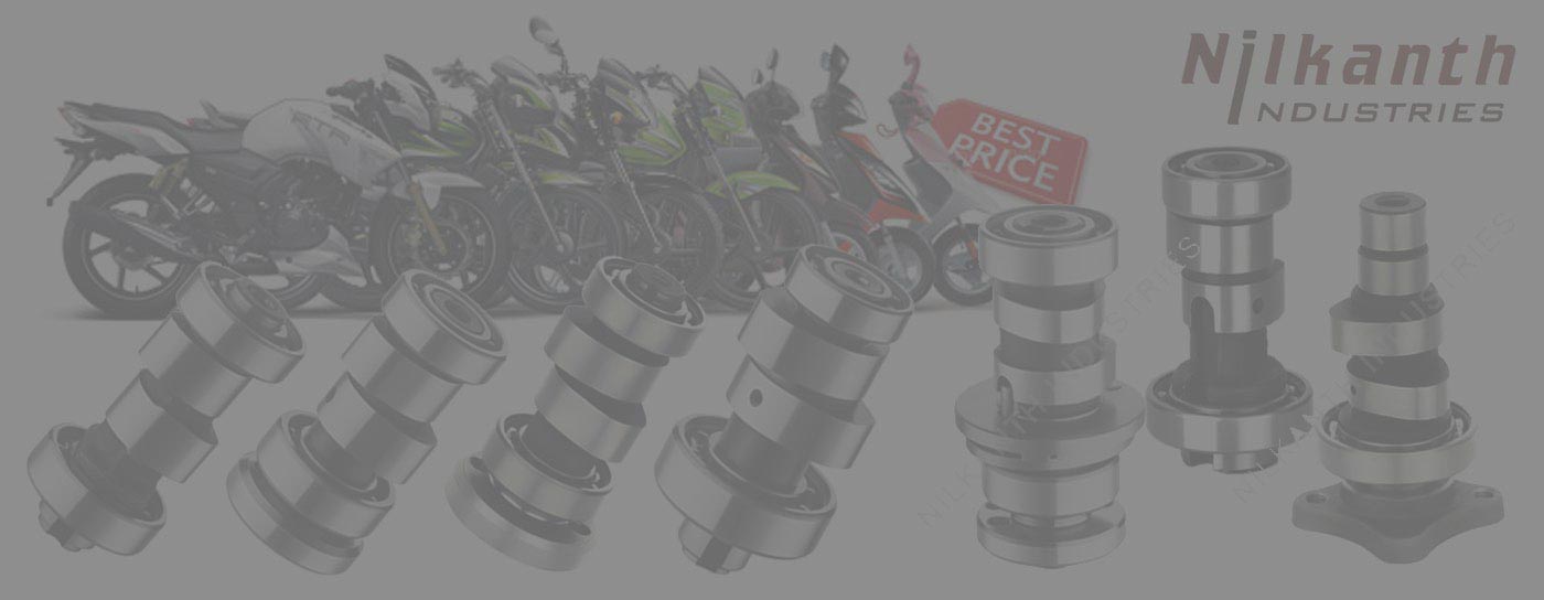 Nilkanth Industries Two Wheeler Camshaft Manufacturers